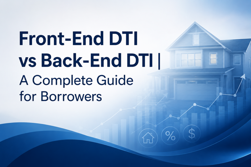 Front-End DTI vs Back-End DTI